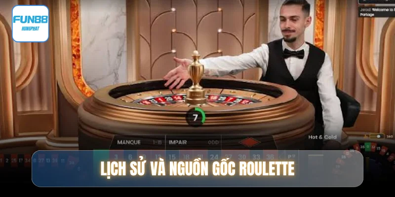 lich-su-va-nguon-goc-roulette